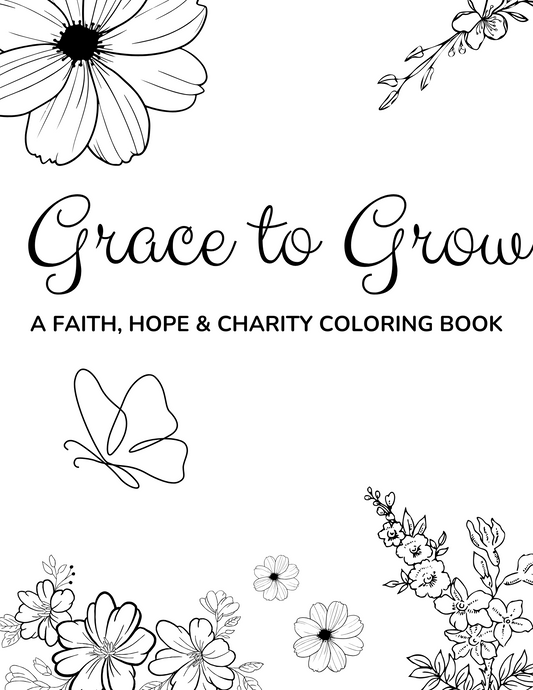Grace to Grow Coloring Book - Digital Download
